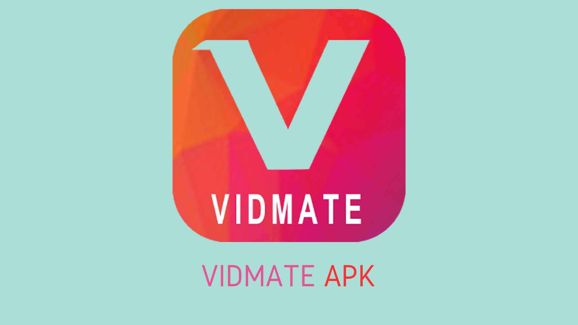 vidmate video downloader apps install